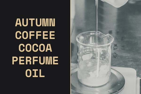 autumn coffee cocoa perfume oil