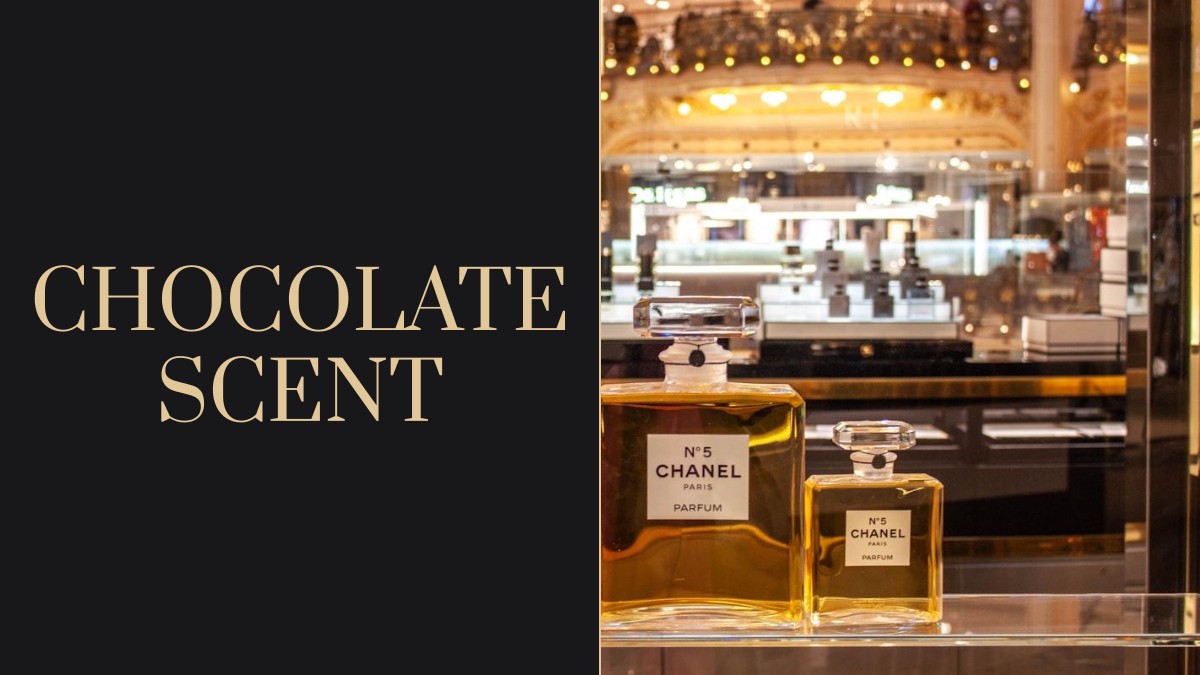 chocolate scent