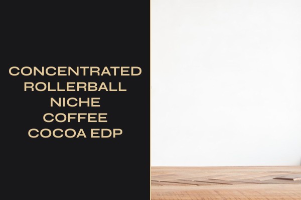 concentrated rollerball niche coffee cocoa edp