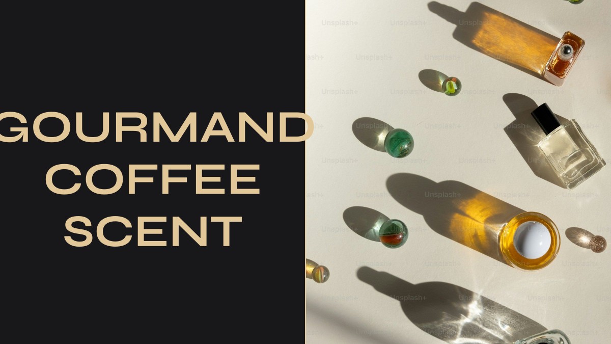 gourmand coffee scent