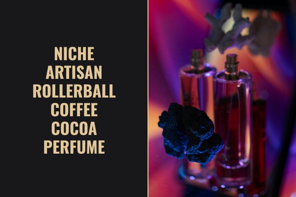niche artisan rollerball coffee cocoa perfume