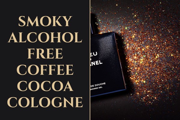 smoky alcohol free coffee cocoa cologne